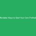 Affordable Ways to Start Your Own Profitable Business