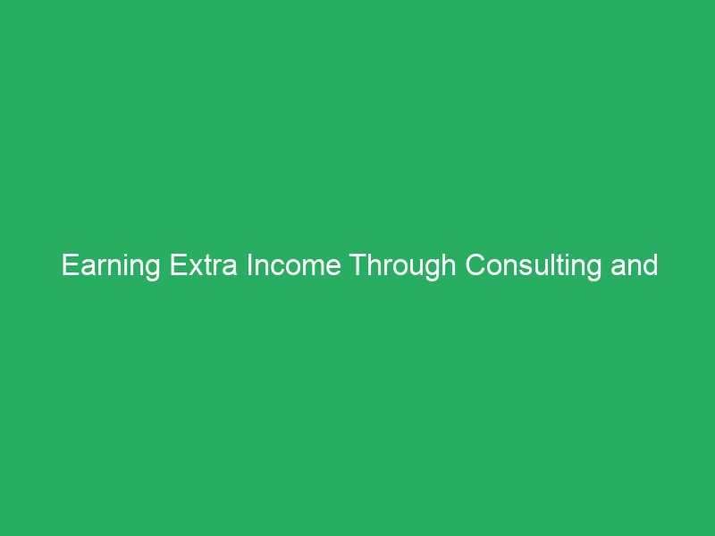Earning Extra Income Through Consulting and Coaching